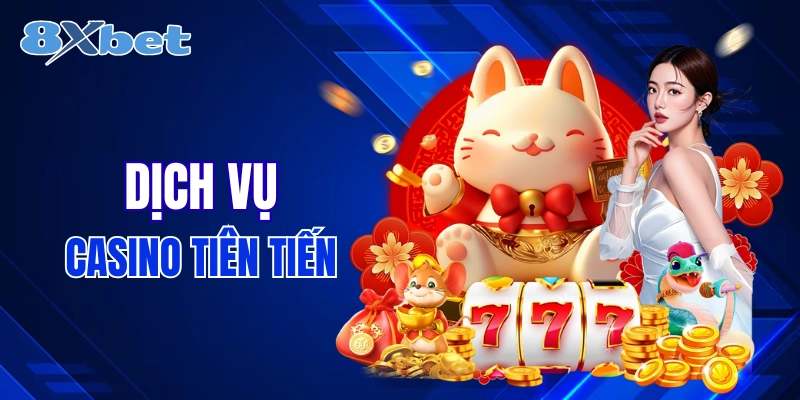 Sân chơi casino đến từ các đơn vị quốc tế